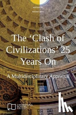  - The 'Clash of Civilizations' 25 Years On