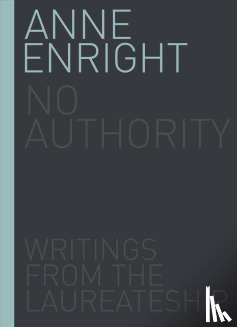 Enright, Anne - No Authority