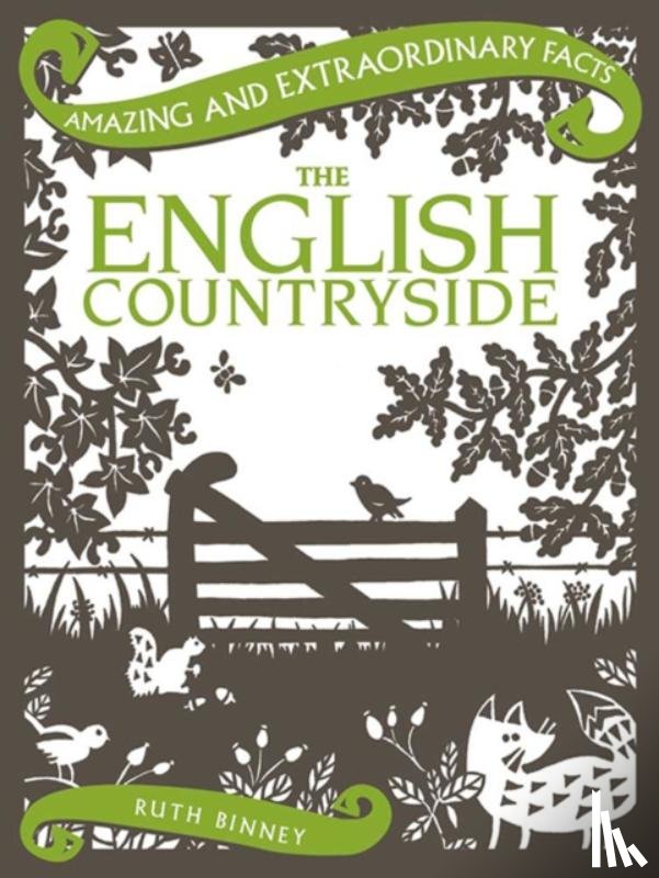 Binney, Ruth - English Countryside, The