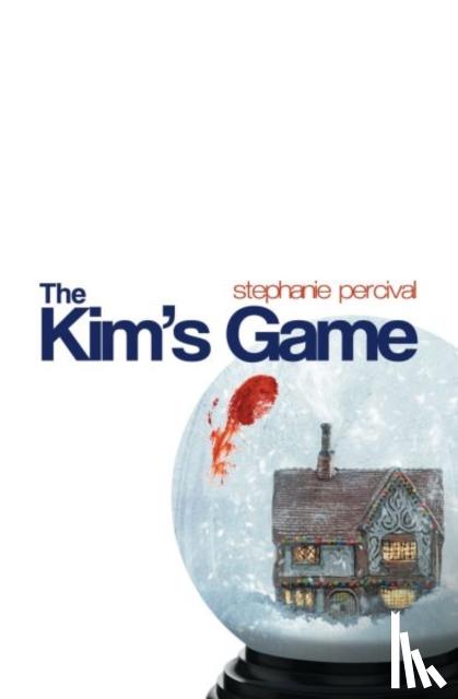 Percival, Stephanie - Kim's Game, The