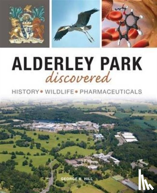 Hill, George B - Alderley Park Discovered