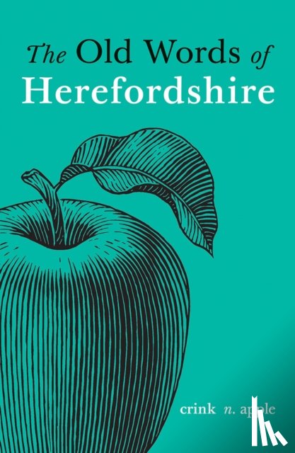  - The Old Words of Herefordshire