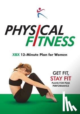  - Physical Fitness