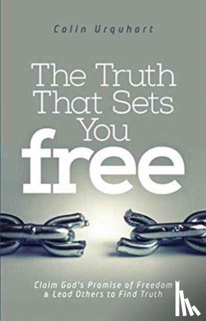 Urquhart, Colin - Truth That Sets You Free