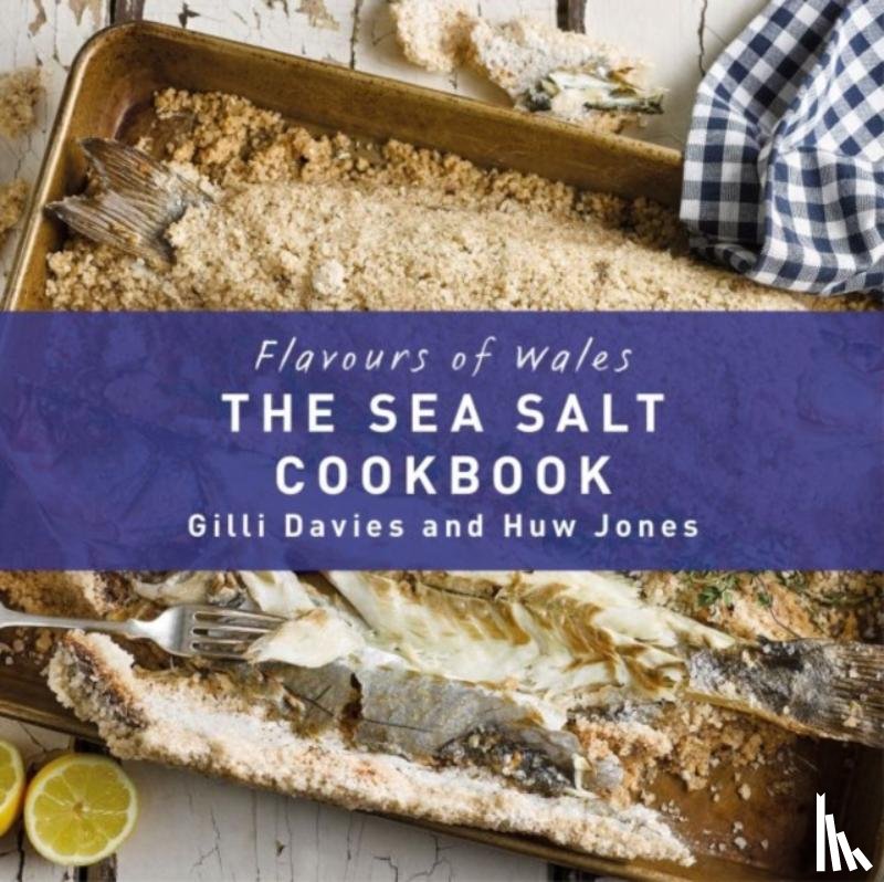 Davies, Gilli - The Welsh Sea Salt Cook Book