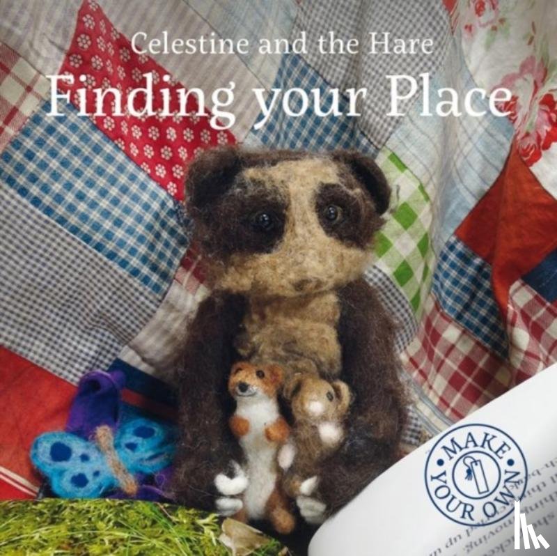 Celestine, Karin - Celestine and the Hare: Finding Your Place