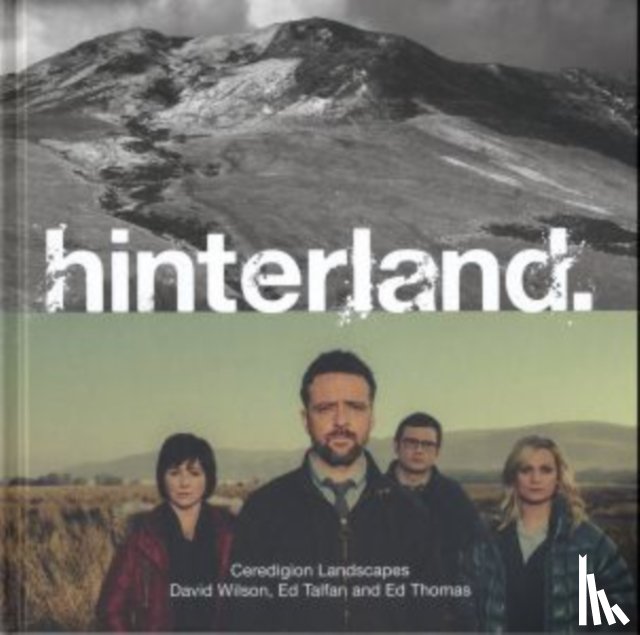 Lewis, Caryl, Jones, Cynan - Hinterland - Ceredigion Landscapes