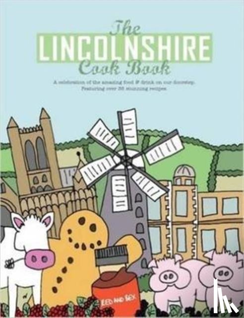 Hall, Nicola - The Lincolnshire Cook Book