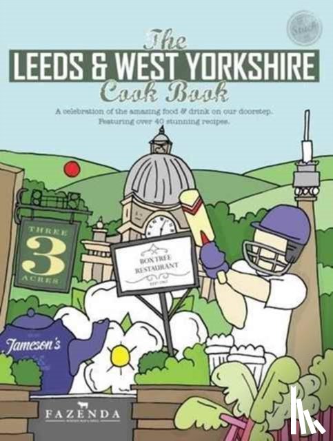Eddison, Kate - The Leeds & West Yorkshire Cook Book