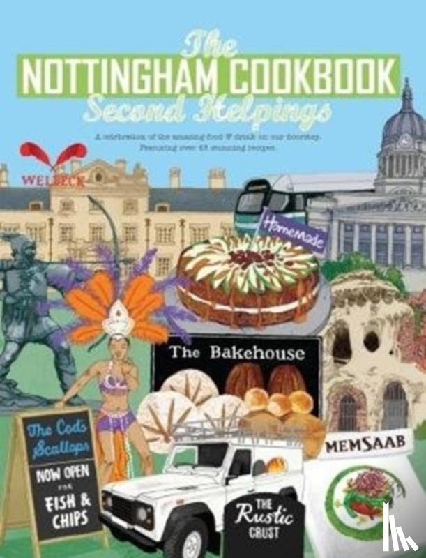 Fisher, Katie - The Nottingham Cook Book: Second Helpings