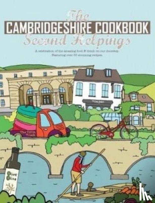 Fisher, Katie - The Cambridgeshire Cookbook Second Helpings