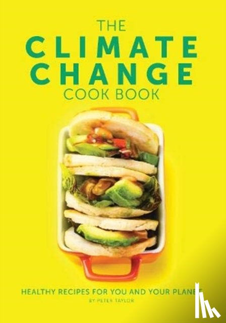 Taylor, Peter - The Climate Change Cook Book