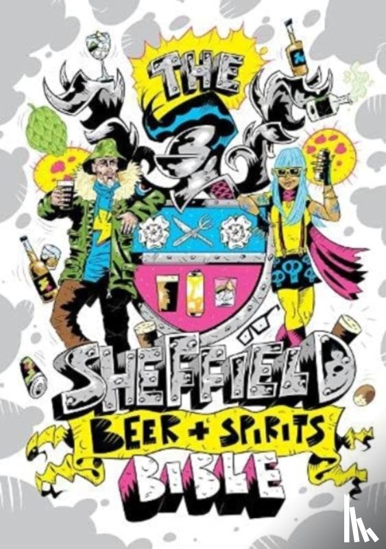 Food, Joe - The Sheffield Beer and Spirit Bible