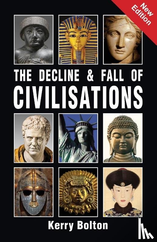 Bolton, Kerry - The Decline and Fall of Civilisations