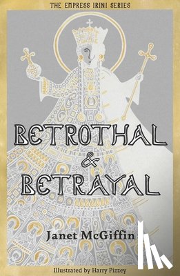 McGiffin, Janet - Betrothal and Betrayal