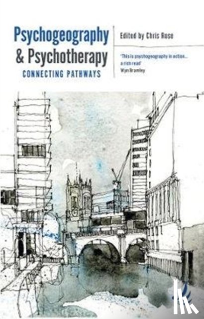  - Psychogeography and Psychotherapy