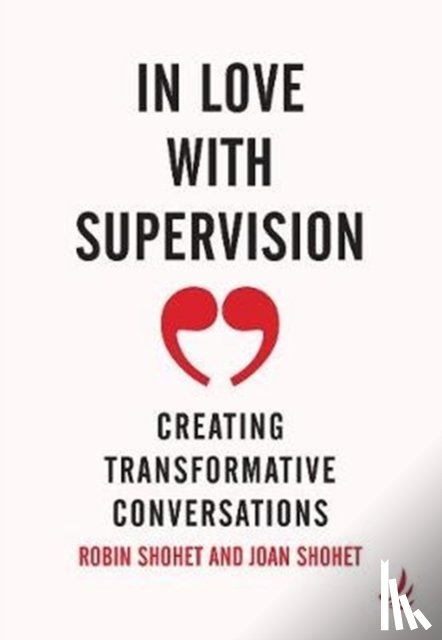 Shohet, Robin, Shohet, Joan - In Love with Supervision