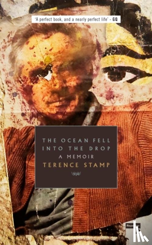 Stamp, Terence - The Ocean Fell into the Drop