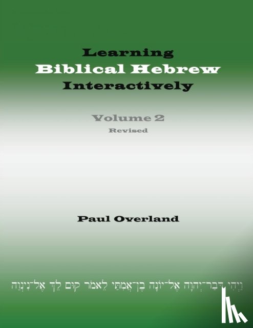 Overland, Paul - Learning Biblical Hebrew Interactively, 2 (Student Edition, Revised)