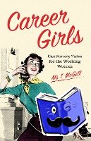McGill, T - Career Girls