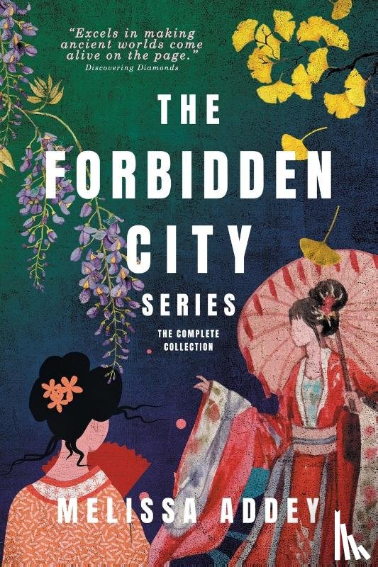 Addey, Melissa - The Forbidden City Series