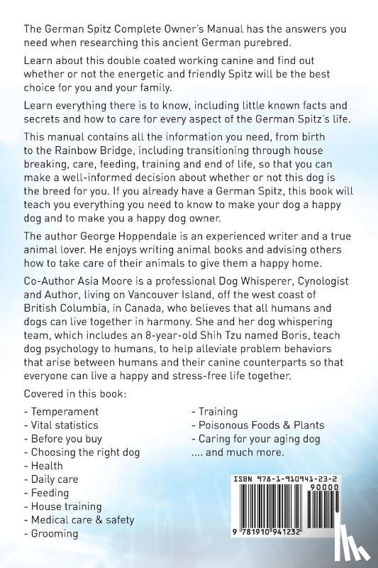 Hoppendale, George, Moore, Asia - German Spitz. German Spitz Dog Complete Owners Manual. German Spitz book for care, costs, feeding, grooming, health and training.
