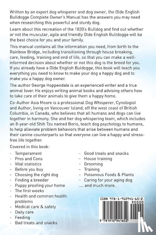 Hoppendale, George, Moore, Asia - Olde English Bulldogge. Olde English Buldogge Dog Complete Owners Manual. Olde English Bulldogge book for care, costs, feeding, grooming, health and training.
