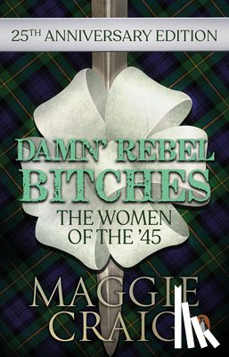 Craig, Maggie - Damn' Rebel Bitches