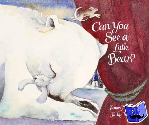 Mayhew, James - Can You See a Little Bear?