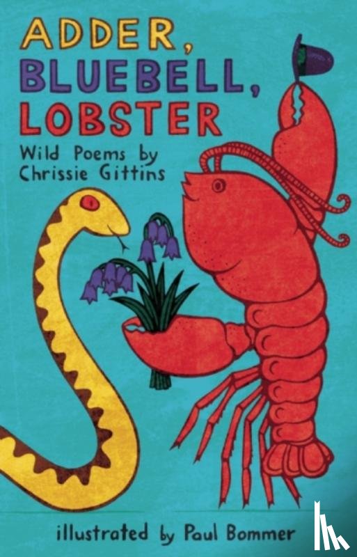 Gittins, Chrissie - Adder, Bluebell, Lobster