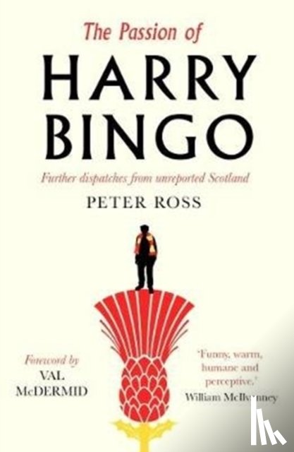 Ross, Peter - The Passion of Harry Bingo