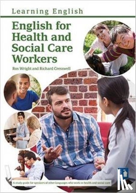  - English for Health and Social Care Workers