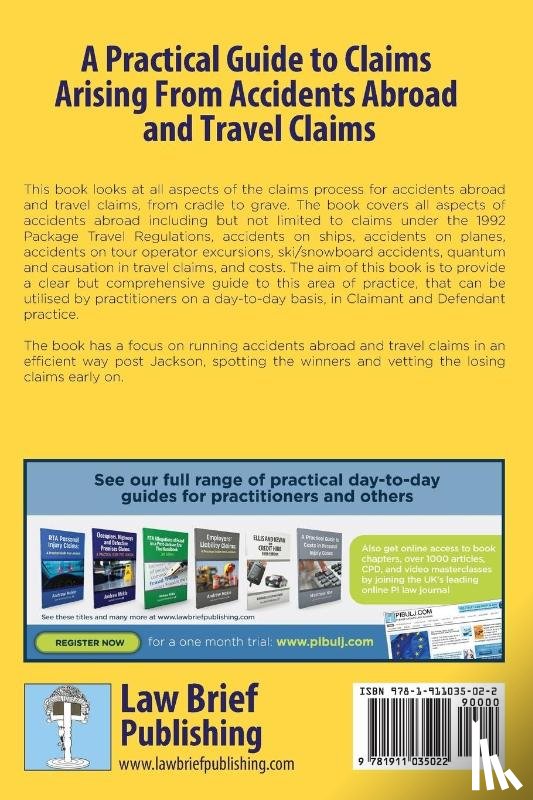 Mckie, Andrew, Skeate, Ian - A Practical Guide to Claims Arising from Accidents Abroad and Travel Claims