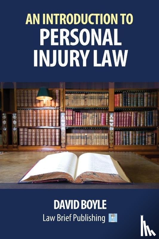Boyle, David - An Introduction to Personal Injury Law