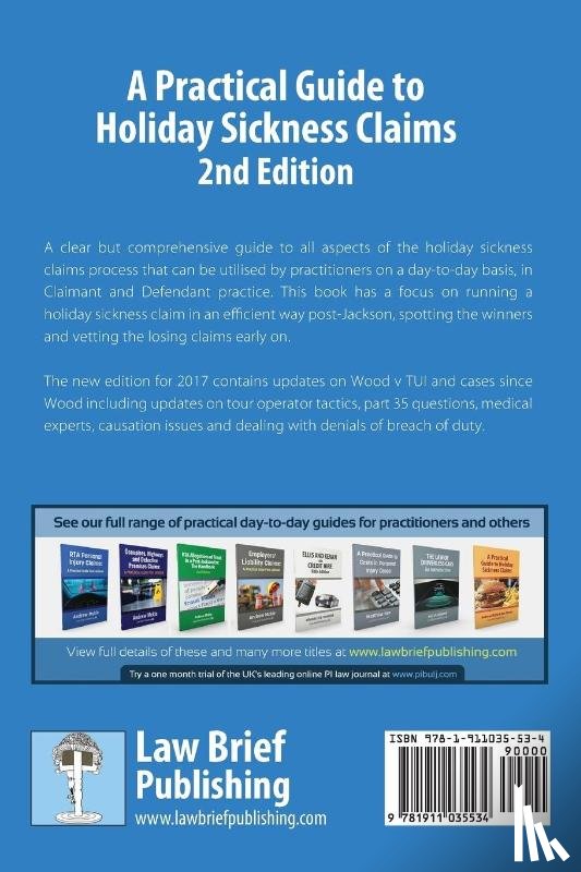 Mckie, Andrew - A Practical Guide to Holiday Sickness Claims, 2nd Edition
