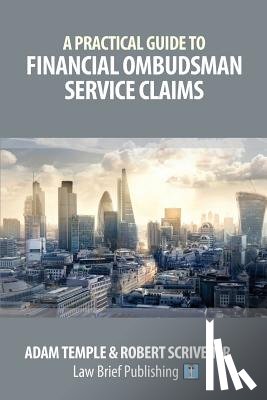 Temple, Adam, Scrivener, Robert - Defending Financial Ombudsman Service Claims