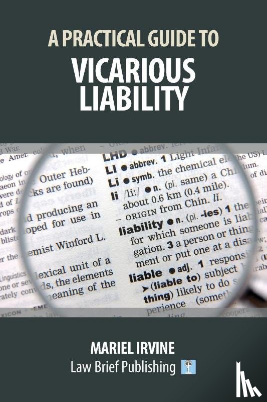 Irvine, Mariel - A Practical Guide to Vicarious Liability
