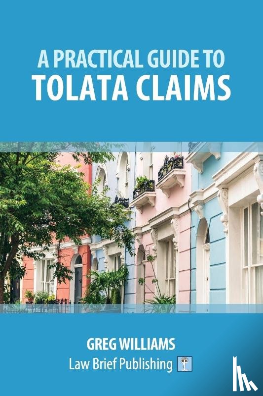 Williams, Greg - A Practical Guide to TOLATA Claims
