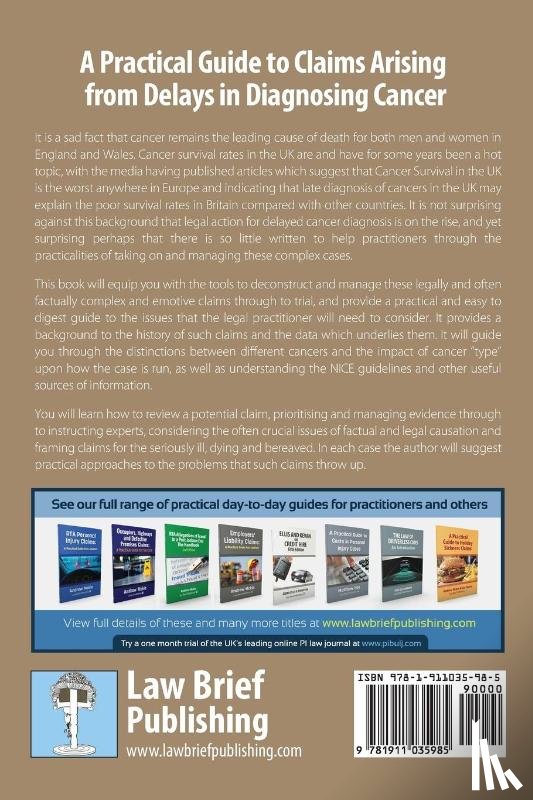 Webb, Bella - A Practical Guide to Claims Arising from Delays in Diagnosing Cancer