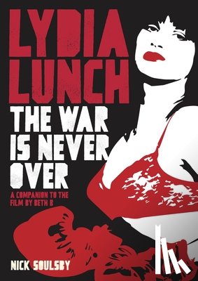 Soulsby, Nick - Lydia Lunch