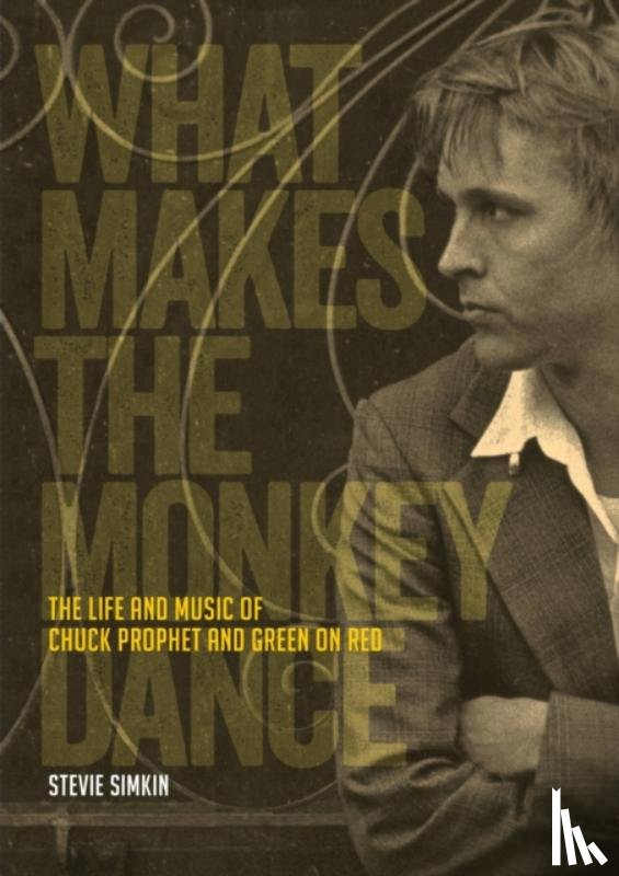 Simkin, Stevie - What Makes The Monkey Dance