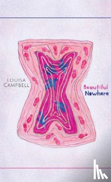 Campbell, Louisa - Beautiful Nowhere