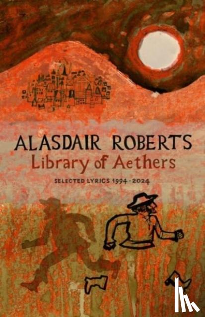 Roberts, Alasdair - Library of Aethers