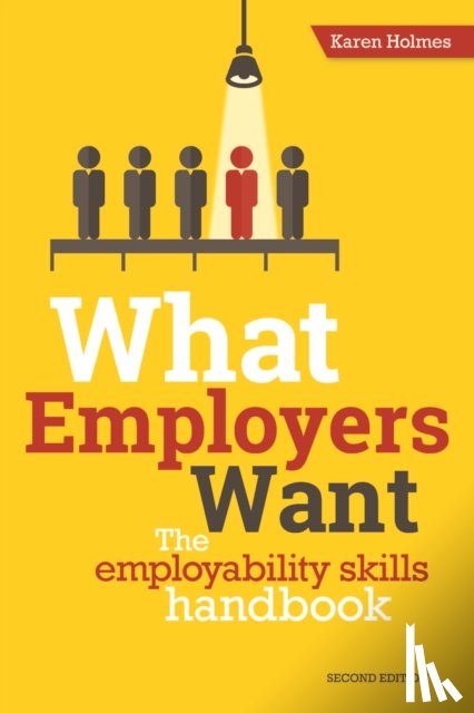 Holmes, Karen - What Employers Want