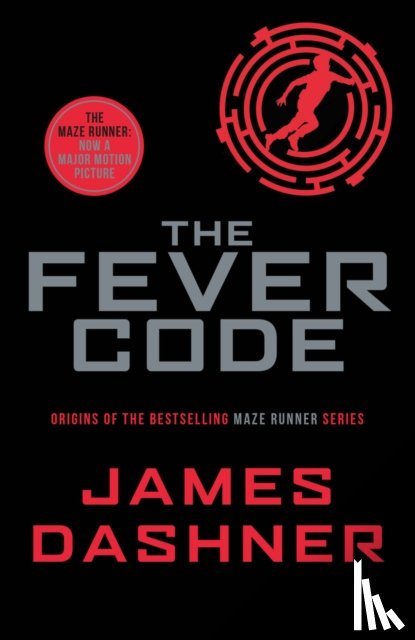 Dashner, James - The Fever Code