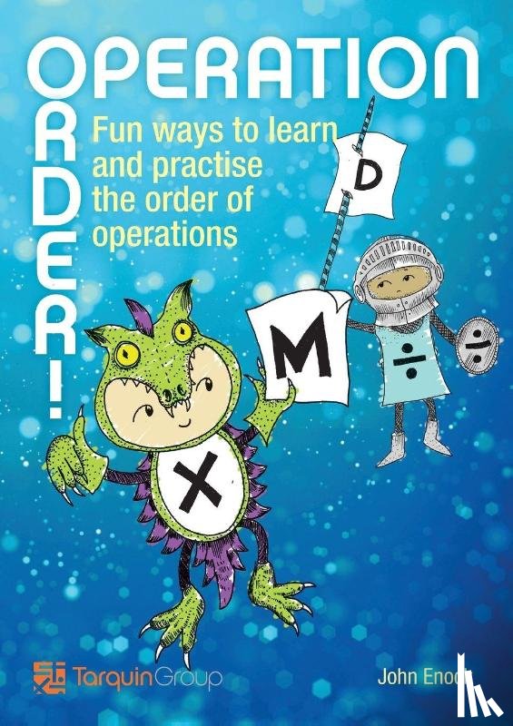 Enock, John - Operation Order!: Fun Ways to Learn and Practise the Order of Operations