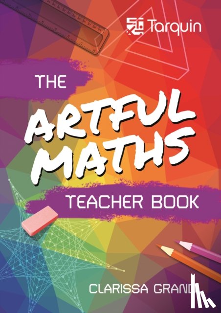 Grandi, Clarissa - Artful Maths Teacher Book