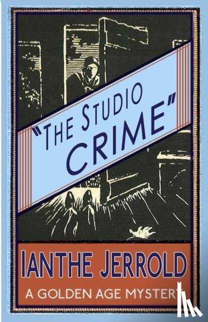 Jerrold, Ianthe - The Studio Crime