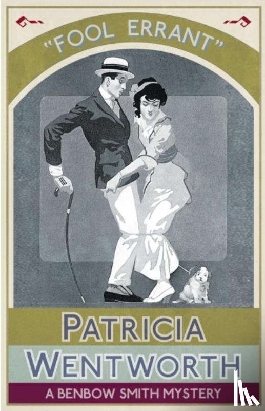 Wentworth, Patricia - Fool Errant