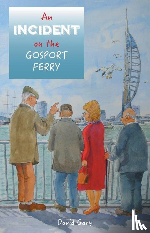 Gary, David - An Incident on the Gosport Ferry